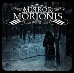 Mirror Morionis : Last Winter Tolls